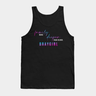 Braygirl Family Runs Deeper Tank Top